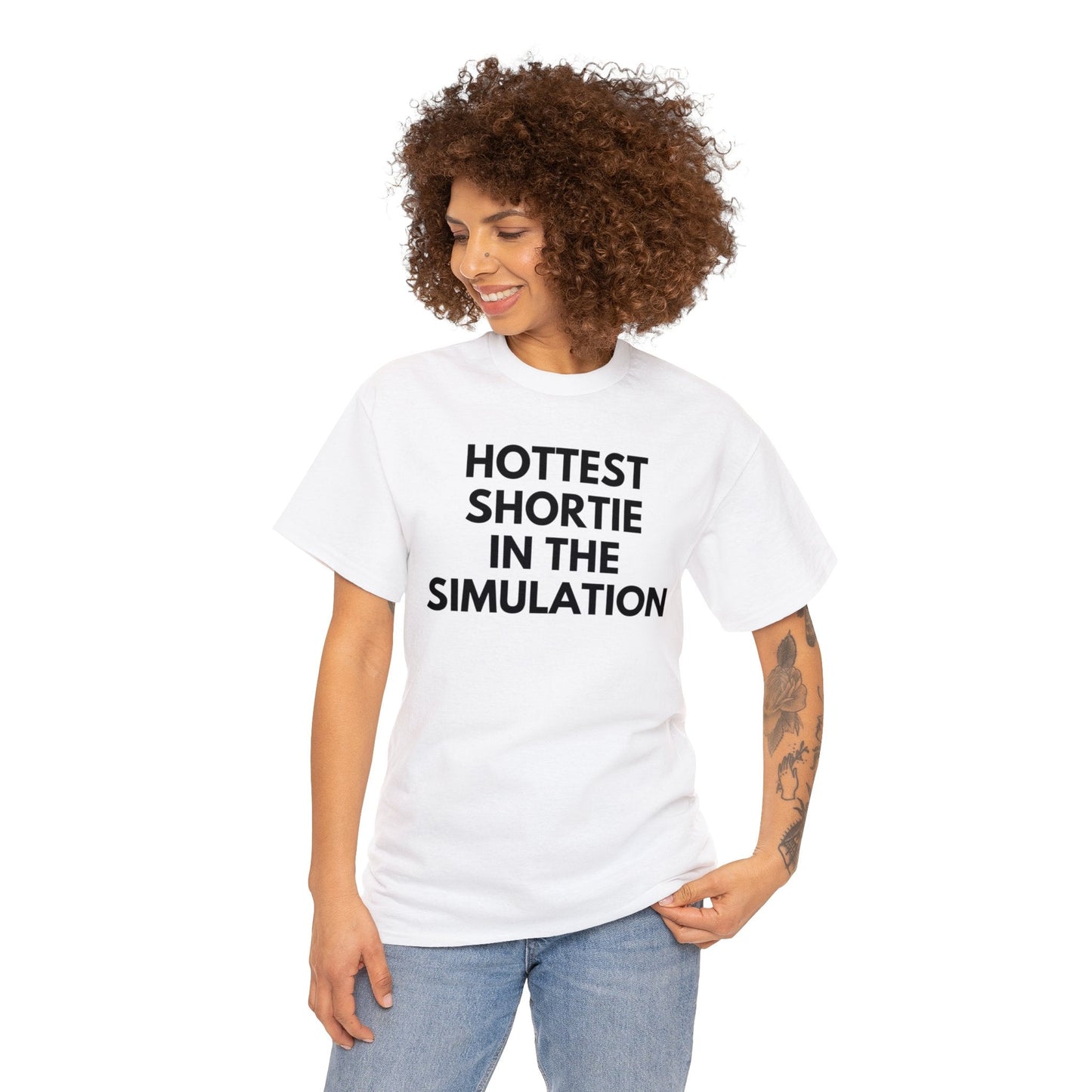 Hottest Shortie In The Simulation - Tee - Randomz