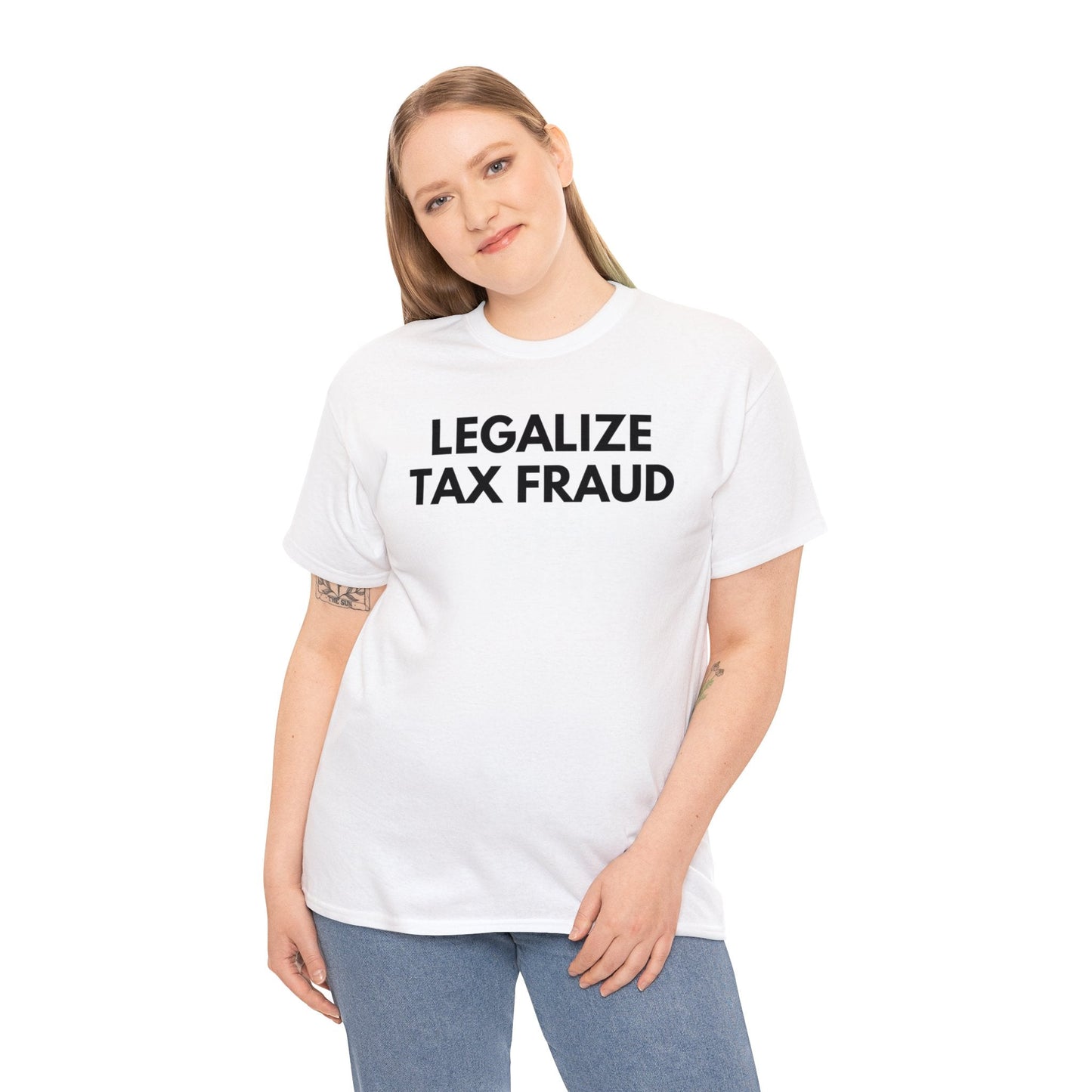 Legalize Tax Fraud - Tee - Randomz